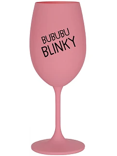 BUBUBUBLINKY - růžová sklenice na víno 350 ml