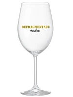 DEFRAGMENTACE MOZKU - čirá sklenice na víno 350 ml