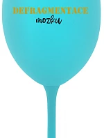 DEFRAGMENTACE MOZKU - tyrkysová sklenice na víno 350 ml