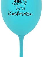 JSEM KOČKONALÁ. KOČKOROŽEC - tyrkysová sklenice na víno 350 ml