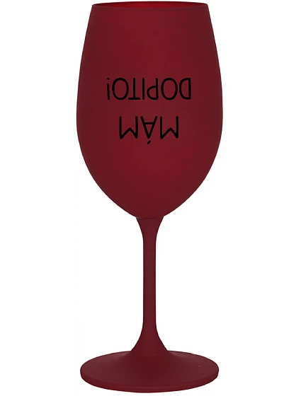 I'VE GOT IT! - vínový pohár na víno 350 ml