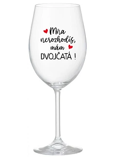 Nemôžete ma prehliadnuť, mám DVOJČATÁ! - priehľadný pohár na víno 350 ml