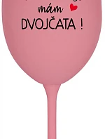 MĚ NEROZHODÍŠ, MÁM DVOJČATA! - růžová sklenice na víno 350 ml