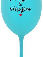 LOVE & WINE - tyrkysový pohár na víno 350 ml
