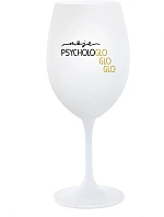 MY PSYCHOLOGLOGLOGLO - pohár na biele víno 350 ml