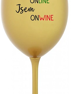 Nie som ONLINE, som ONWINE - zlatý pohár na víno 350 ml
