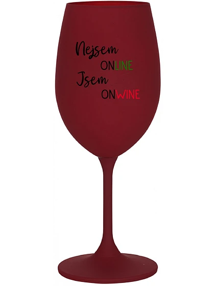 Nie som ONLINE, som ONWINE - bordový pohár na víno 350 ml