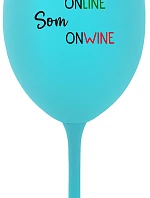 Nie som ONLINE, som ONWINE - tyrkysový pohár na víno 350 ml