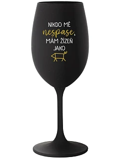 NIKDO MĚ NESPASE, MÁM ŽÍZEŇ JAKO PRASE - černá sklenice na víno 350 ml