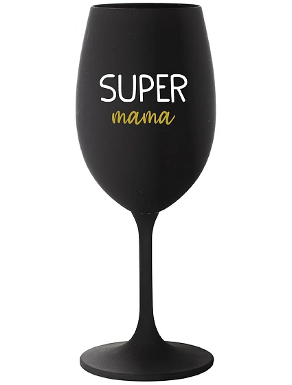 SUPER MÁMA - čierny pohár na víno 350 ml