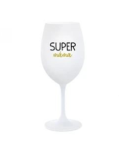 SUPER MÁMA - bílá  sklenice na víno 350 ml