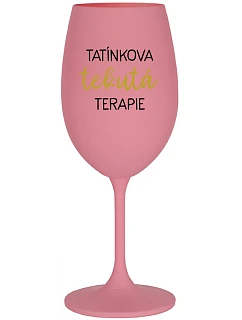 Daddy's Liquid Therapy - ružový pohár na víno 350 ml