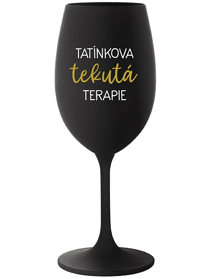 Daddy's Liquid Therapy - čierny pohár na víno 350 ml