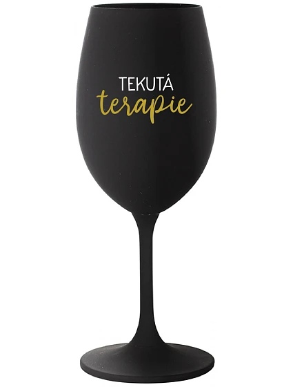 TEKUTÁ TERAPIE - černá sklenice na víno 350 ml