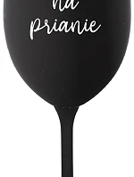 TLAČOVÝ TEXT - čierny pohár na víno 350 ml