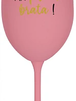 VAŠ BRATER MÁ PRIMÁTORA! - ružový pohár na víno 350 ml