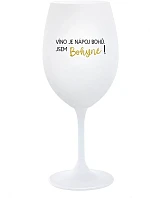 VÍNO JE NÁPOJ BOHŮ. JSEM BOHYNĚ! - bílá sklenice na víno 350 ml