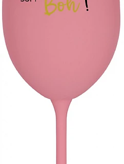 VÍNO JE BOŽÍ NÁPOJ. JA SOM BOH! - ružový pohár na víno 350 ml