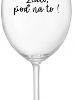 GOLD, GO FOR IT! - priehľadný pohár na víno 350 ml