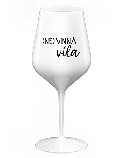 (NE)VINNÁ VÍLA - biely nerozbitný pohár na víno 470 ml