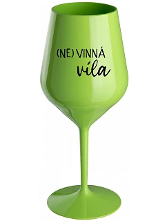 (NE)VINNÁ VÍLA - zelená nerozbitná sklenice na víno 470 ml