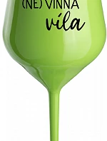 (NE)VINNÁ VÍLA - zelená nerozbitná sklenice na víno 470 ml