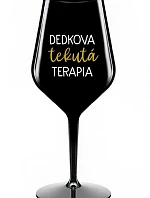 DEDKOVÁ TEKUTÁ TERAPIA - čierny nerozbitný pohár na víno 470 ml