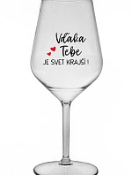 ĎAKUJEME, ŽE SVET JE KRÁSNY! - priehľadný nerozbitný pohár na víno 470 ml
