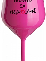 DO NOT SURRENDER - ružový nerozbitný pohár na víno 470 ml