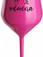 MOJE ODMĚNA - růžová nerozbitná sklenice na víno 470 ml