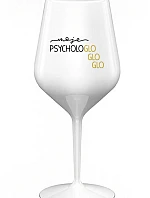 MY PSYCHOLOGLOGLOGLO - biely nerozbitný pohár na víno 470 ml