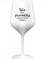 TATA Z CESTY (PÝTAJ SA MAMY) - biely nerozbitný pohár na víno 470 ml