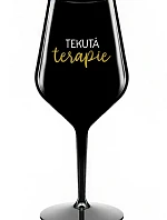 TEKUTÁ TERAPIE - černá nerozbitná sklenice na víno 470 ml
