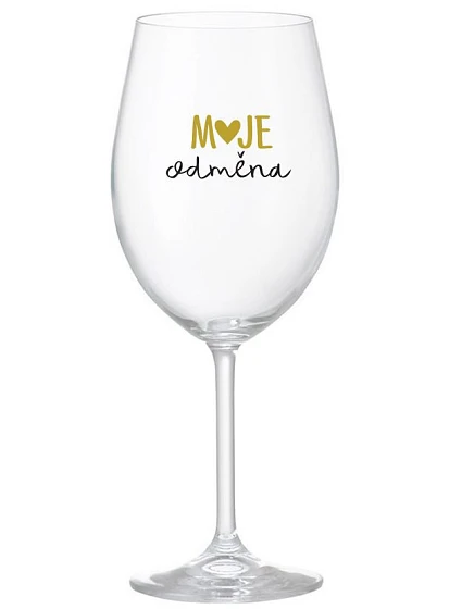 MOJE ODMĚNA - čirá sklenice na víno 350 ml