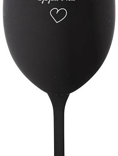 PÝTAL SA MŇA NA RUKU A JA SA HO PÝTALA NA VÍNO - čierny pohár na víno 350 ml