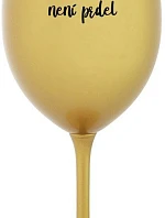 Pretože byť CLASSY NIE JE PRELIMINÁRNE - zlatý pohár na víno 350 ml