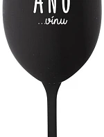 I SAID YES...TO WINE - čierny pohár na víno 350 ml