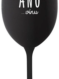 I SAID YES...TO WINE - čierny pohár na víno 350 ml