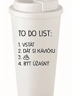 TO DO LIST: BÝT ÚŽASNÝ - bílý termohrnek 475 ml