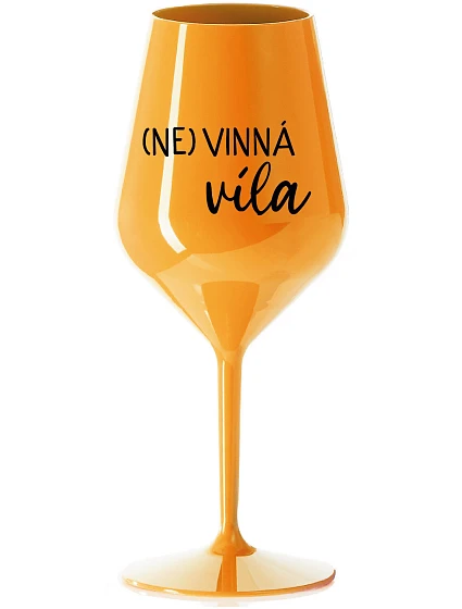 (NE)VINNÁ VÍLA - oranžová nerozbitná sklenice na víno 470 ml (NE)VINNÁ VÍLA - oranžová nerozbitná sklenice na víno 470 ml
