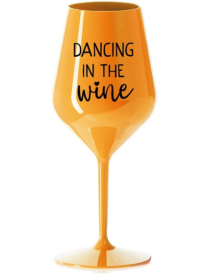 DANCING IN THE WINE - oranžová nerozbitná sklenice na víno 470 ml