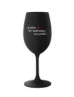 Pretože byť barmanom nie je vtip - čierny pohár na víno 350 ml