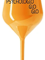 MY PSYCHOLOGLOGLOGLO - oranžový nerozbitný pohár na víno 470 ml