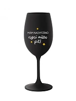 I'M SURE, NOW I CAN DRINK - čierny pohár na víno 350 ml