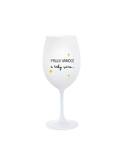 Milujem Vianoce a rovnako aj víno - pohár na biele víno 350 ml