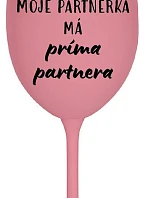 Môj partner má priateľského partnera - ružový pohár na víno 350 ml