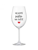 THE BEST SISTER IN THE WORLD - číry pohár na víno 350 ml