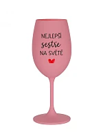 THE BEST SISTER IN THE WORLD - ružový pohár na víno 350 ml