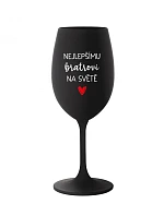 THE BEST BROTHER IN THE WORLD - čierny pohár na víno 350 ml