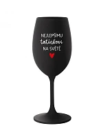 Na najlepšieho otca na svete - čierny pohár na víno 350 ml